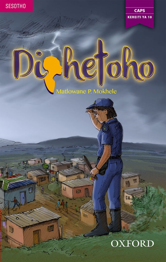 Diphetoho (Sesotho Drama Gr10) ISBN/SKU: 9780190411190