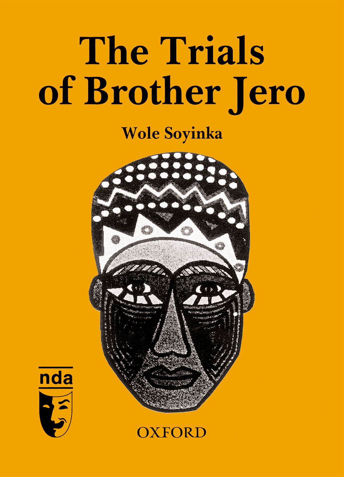 The Trial of Brother Jero ISBN/SKU: 9780190411770