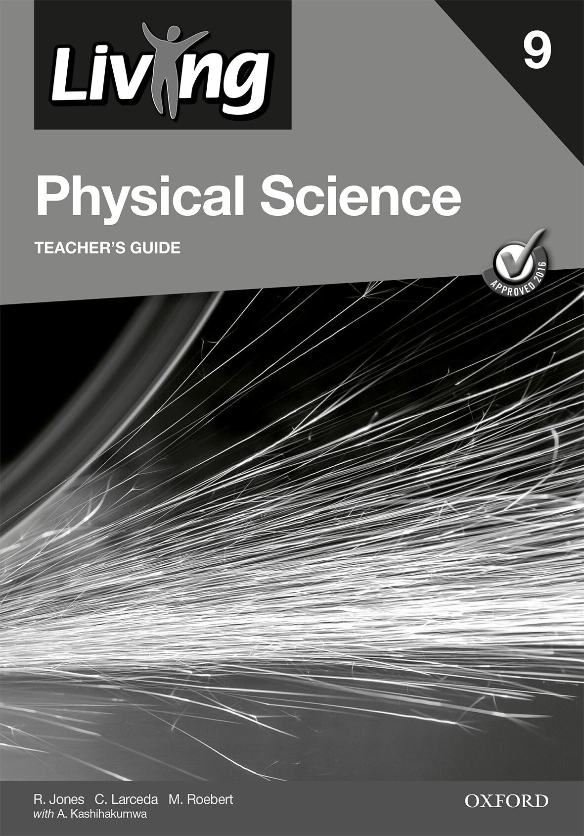 Living Physical Science ence Gr9 TG - (Nam) ISBN/SKU: 9780190414757