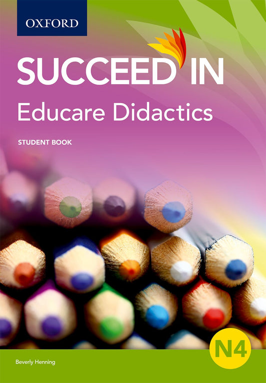 Educare Didactics N4 Student Book ISBN/SKU: 9780190416485