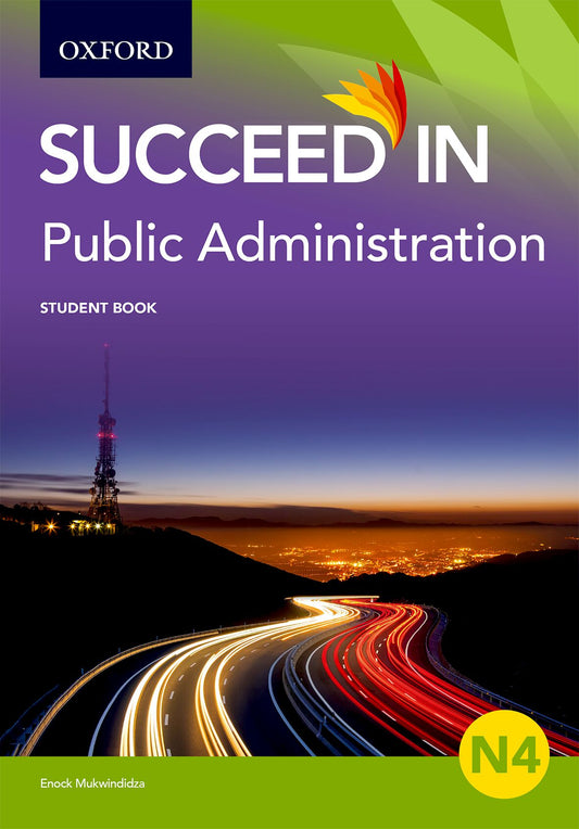 Public Administration N4 Student Book ISBN/SKU: 9780190417680