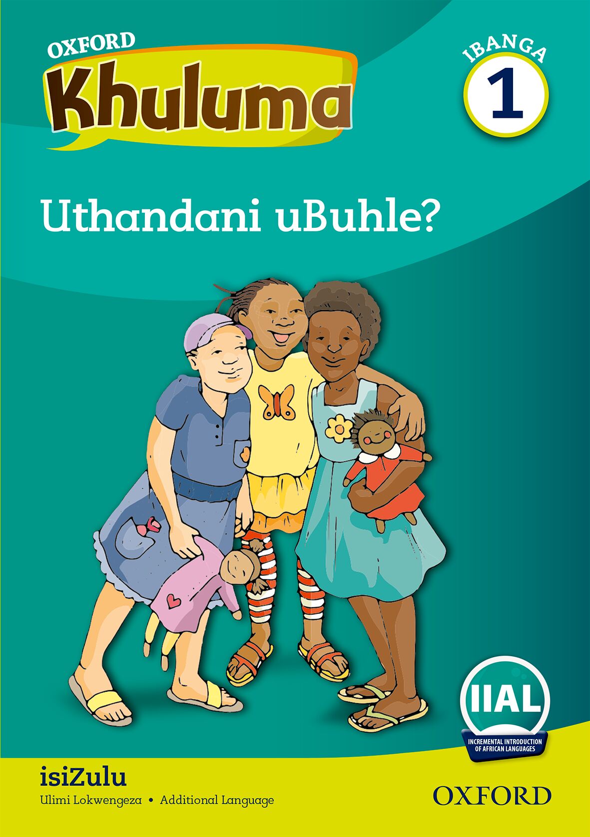 Oxford Speak IsiZulu Gr1 Reader 1 ISBN/SKU: 9780190421953