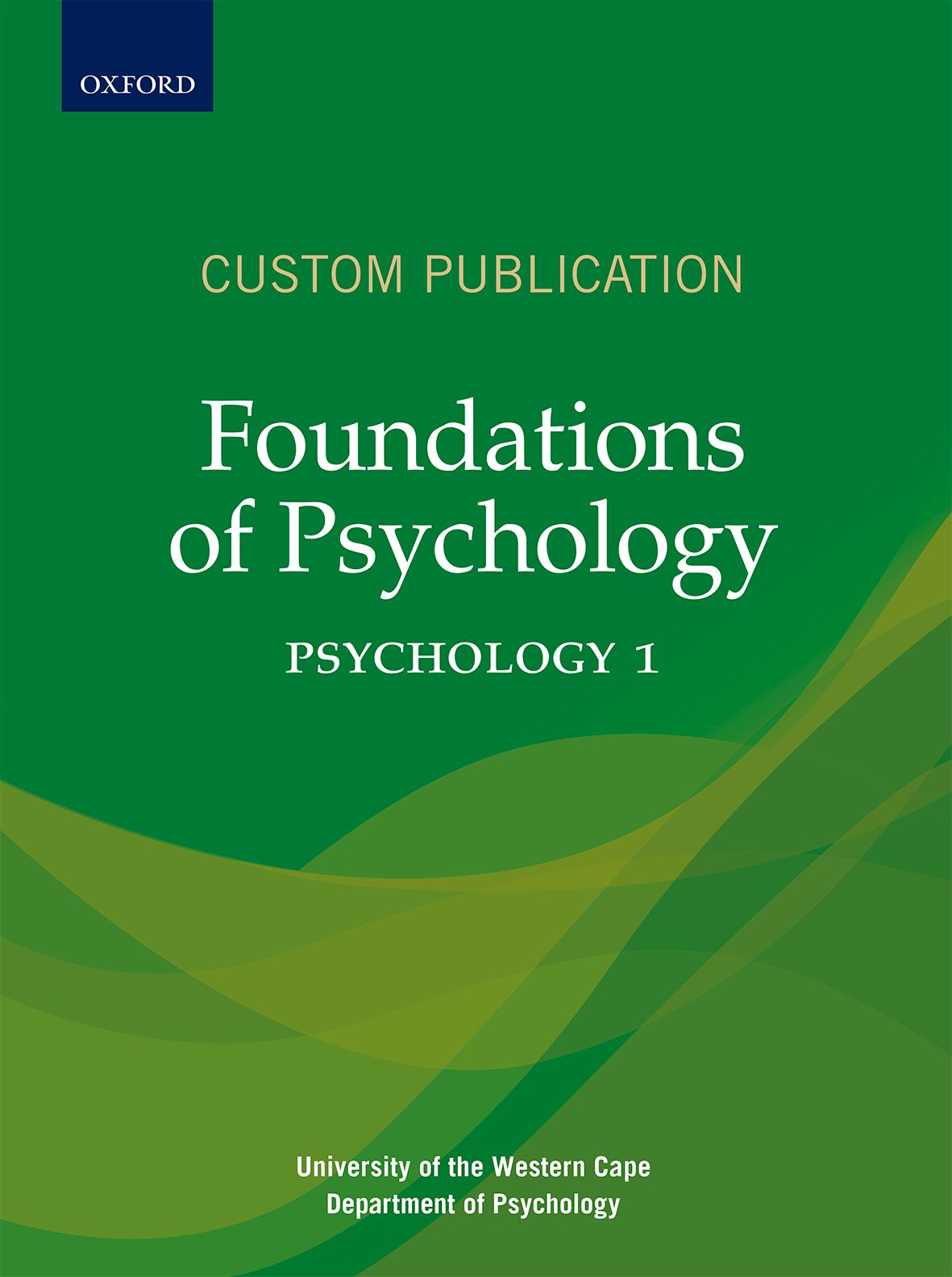 Foundations of psychology ISBN/SKU: 9780190422349