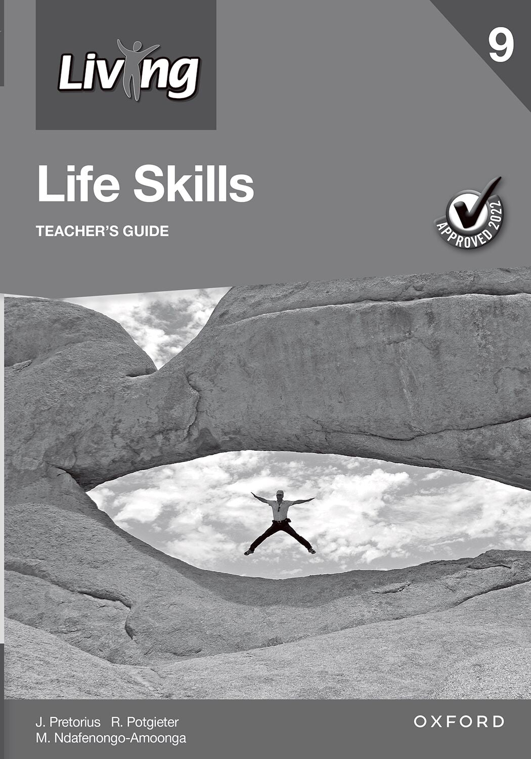 Living Life Skills Gr9 TG ISBN/SKU: 9780190422752