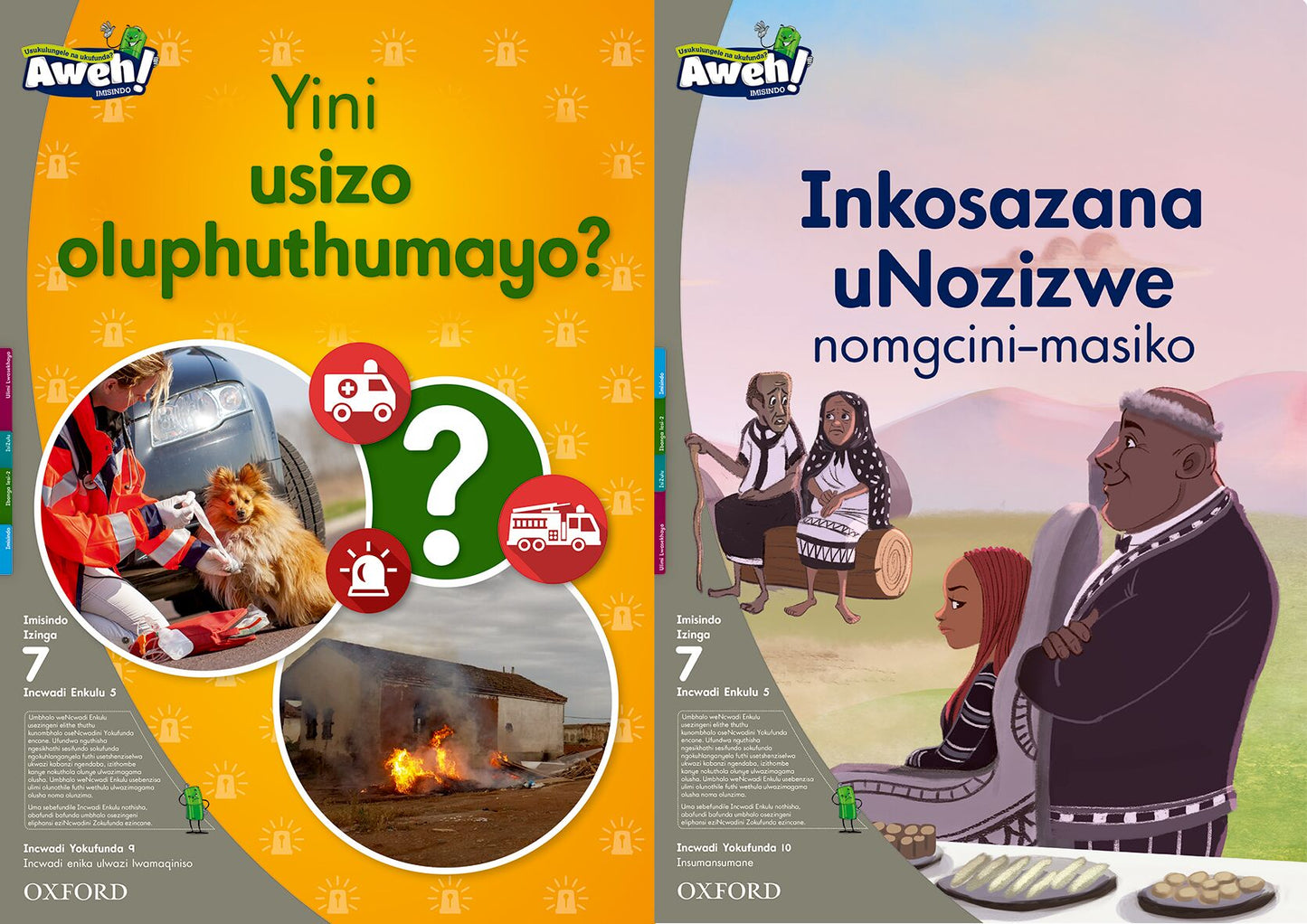 Aweh! IsiZulu Reading Scheme  Gr2 L7 BB5 ISBN/SKU: 9780190423148