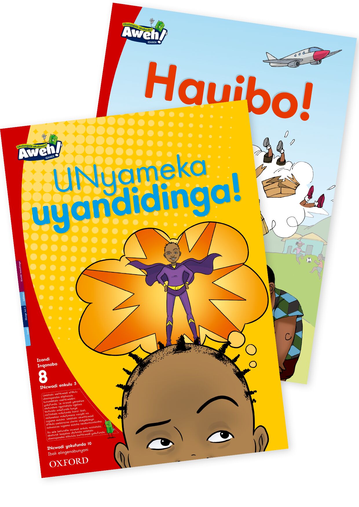 Aweh! IsiXhosa Reading Scheme  Gr2 L8 BB 5 ISBN/SKU: 9780190425982