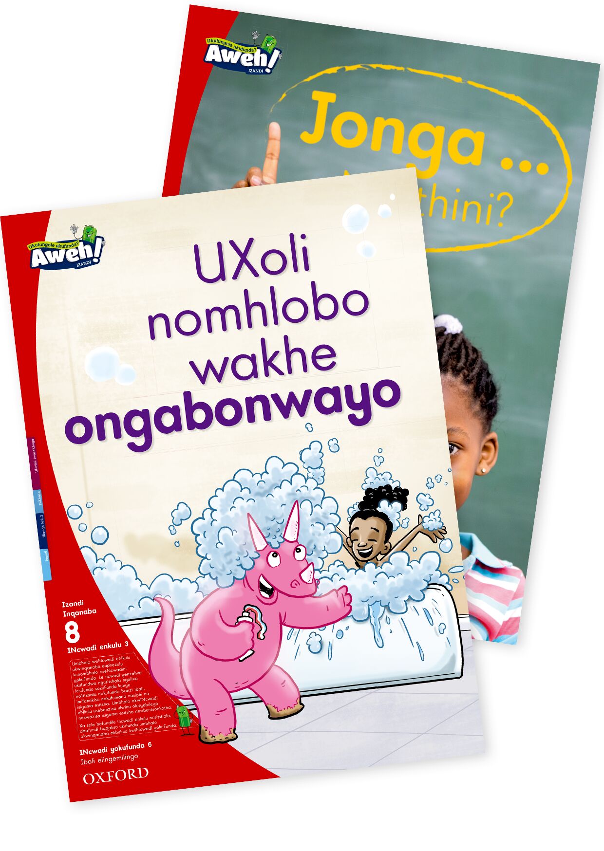 Aweh! IsiXhosa Reading Scheme  Gr2 L8 BB3 ISBN/SKU: 9780190427061