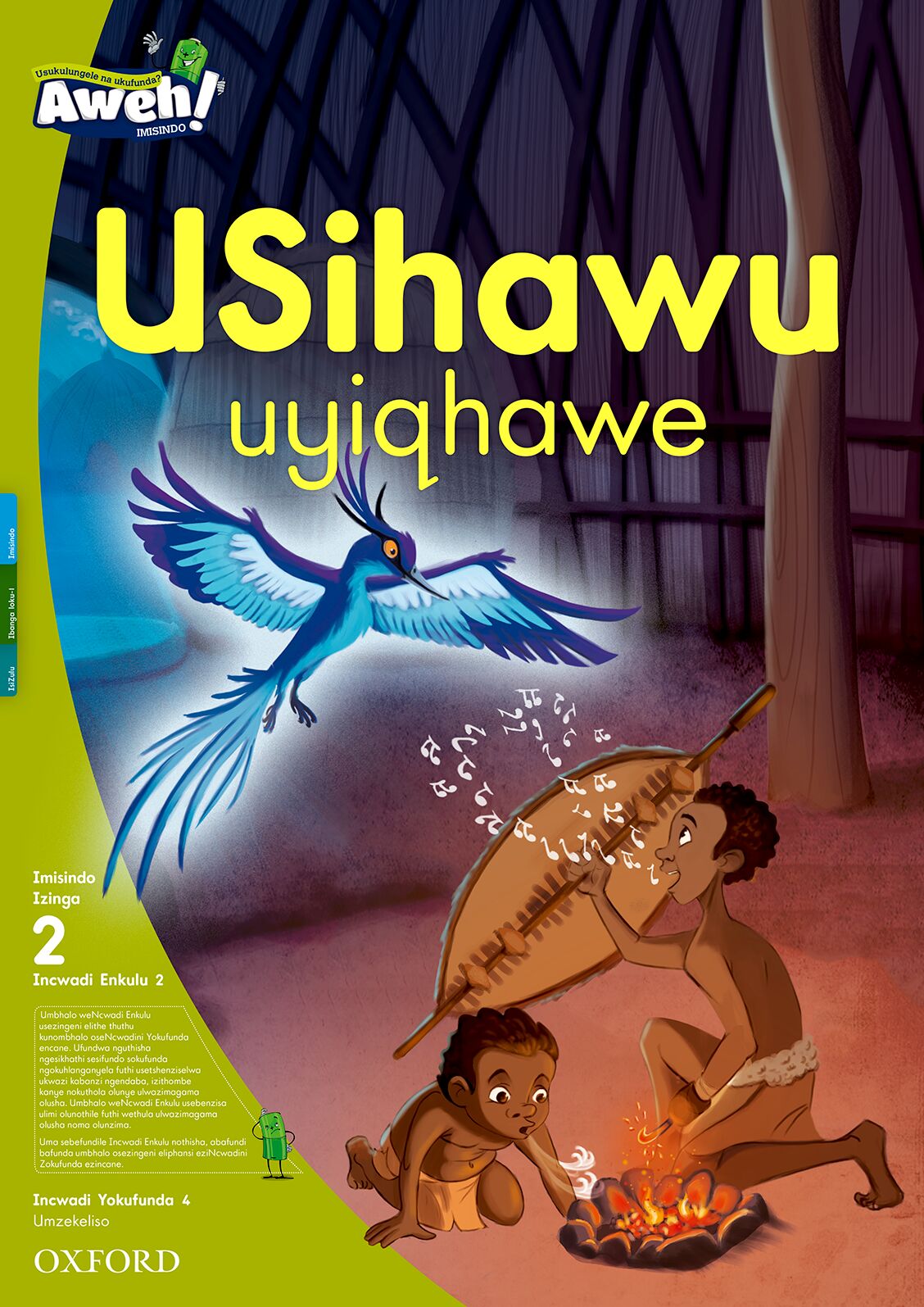 Aweh! isiZulu Phonics Gr1 L2 BB2 ISBN/SKU: 9780190427467