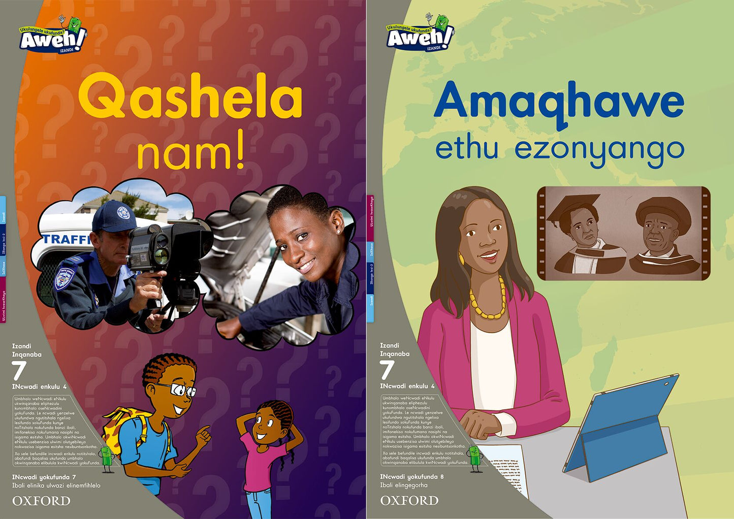 Aweh! IsiXhosa Reading Scheme  Gr2 L7 BB4 ISBN/SKU: 9780190427993