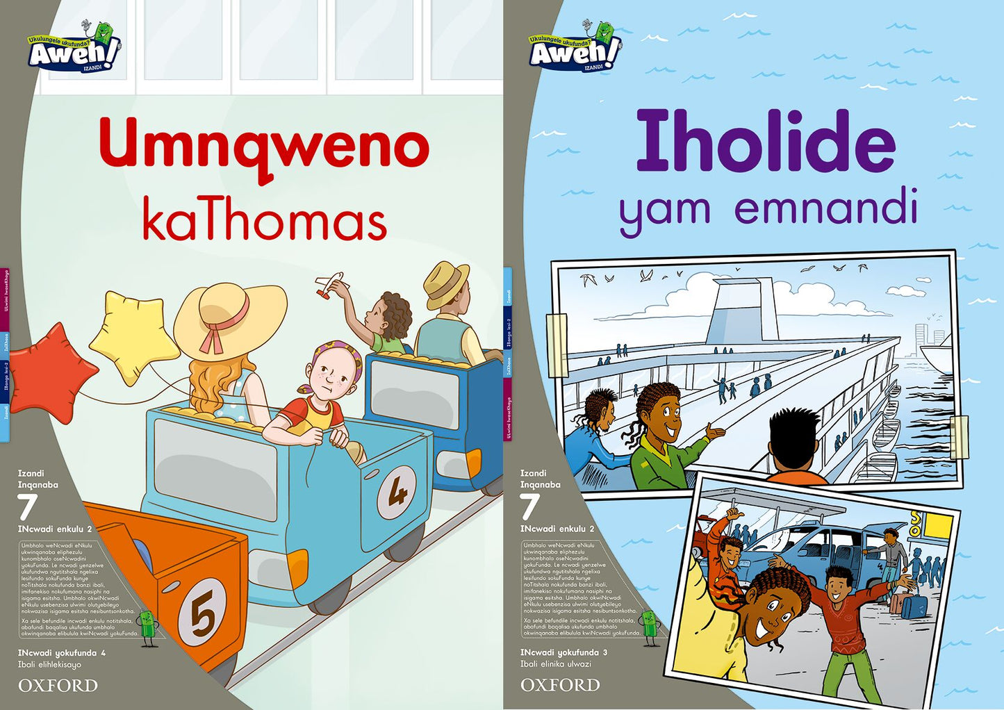 Aweh! IsiXhosa Reading Scheme  Gr2 L7 BB2 ISBN/SKU: 9780190428228