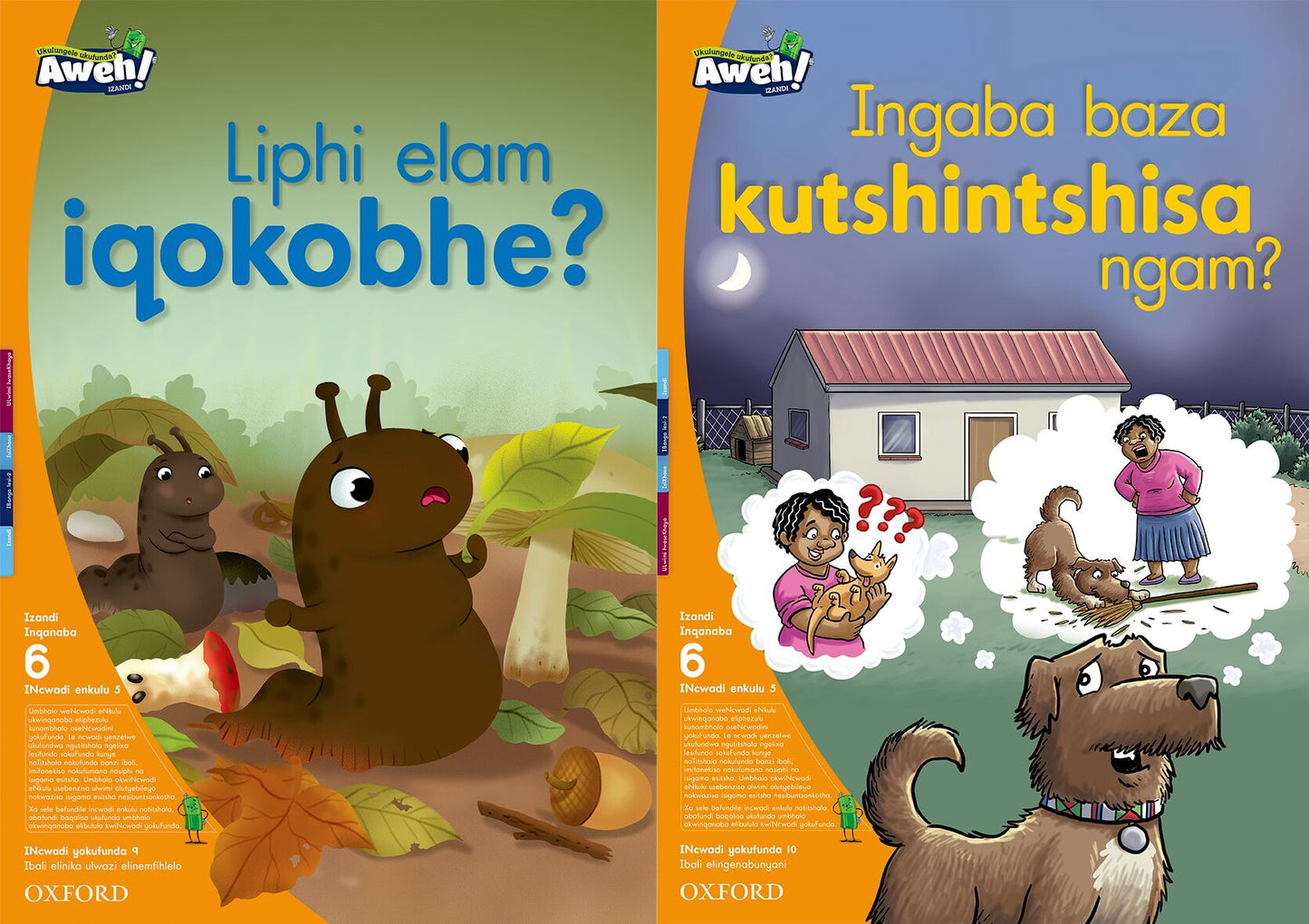 Aweh! IsiXhosa Reading Scheme  Gr2 L6 BB5 ISBN/SKU: 9780190431730