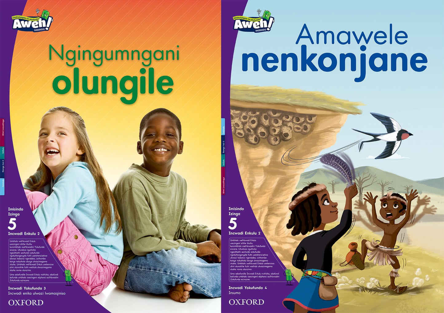 Aweh! IsiZulu Reading Scheme  Gr2 L5 BB2 ISBN/SKU: 9780190433413