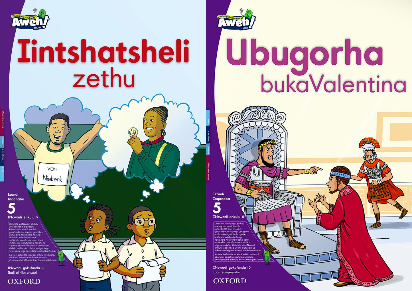 Aweh! IsiXhosa Reading Scheme  Gr2 L5 BB5 ISBN/SKU: 9780190437039