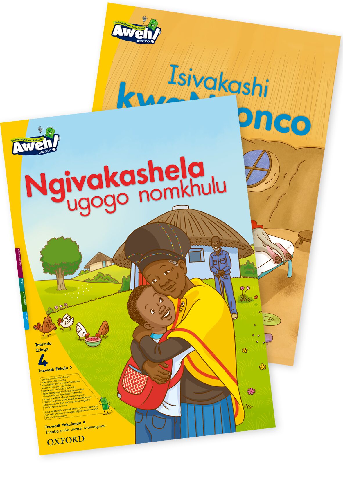 Aweh! isiZulu Phonics Gr1 L4 BB5 ISBN/SKU: 9780190438241