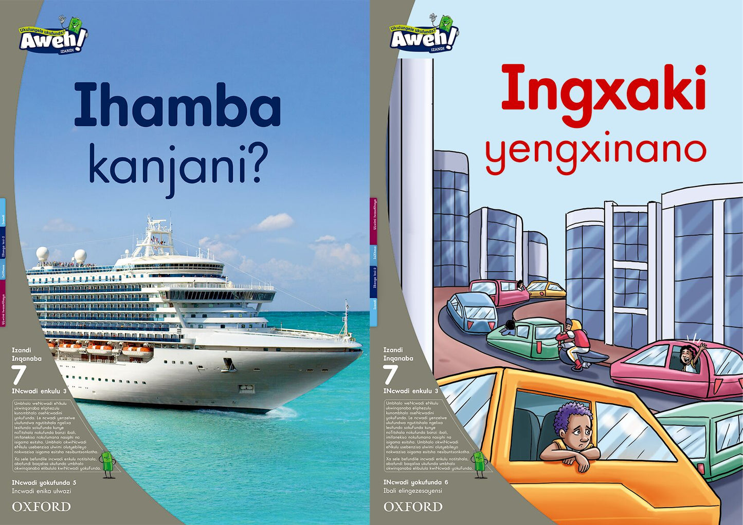 Aweh! IsiXhosa Reading Scheme  Gr2 L7 BB3 ISBN/SKU: 9780190438425