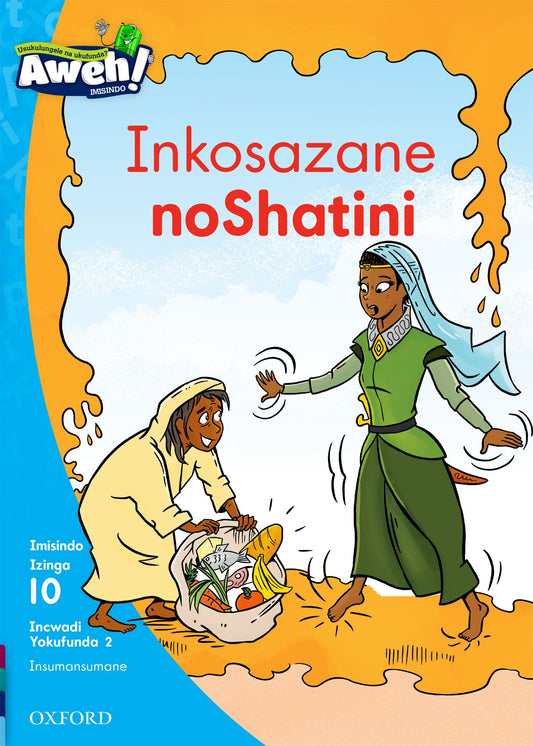 Aweh! IsiZulu Reading Scheme  Gr3 L10 Reader 2 ISBN/SKU: 9780190438715