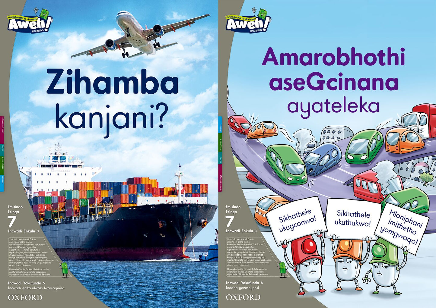 Aweh! IsiZulu Reading Scheme  Gr2 L7 BB3 ISBN/SKU: 9780190440619