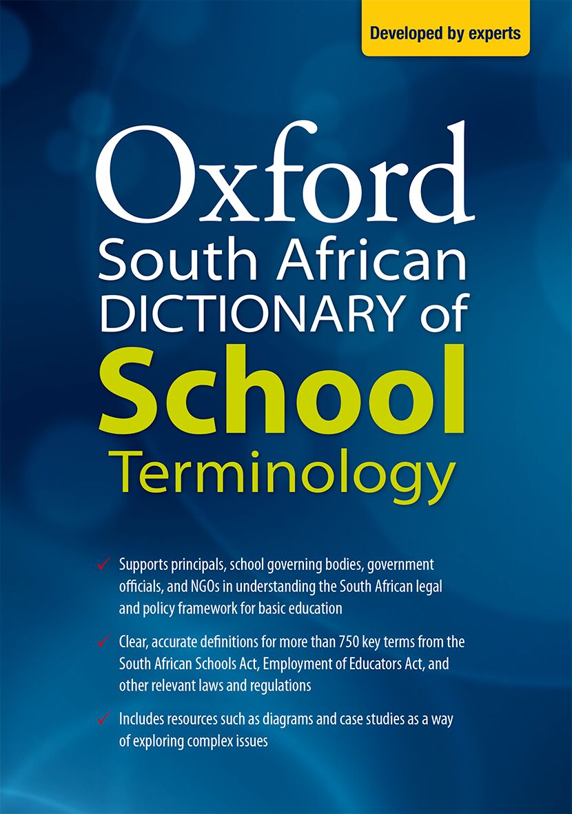Oxford SA Dictionary of School Terms ISBN/SKU: 9780190441067