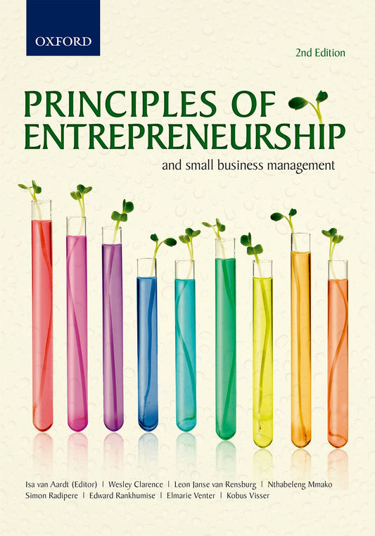 Principles of Entrepreneurship and Small Business Management 2e ISBN/SKU: ISBN/SKU: 9780190441074