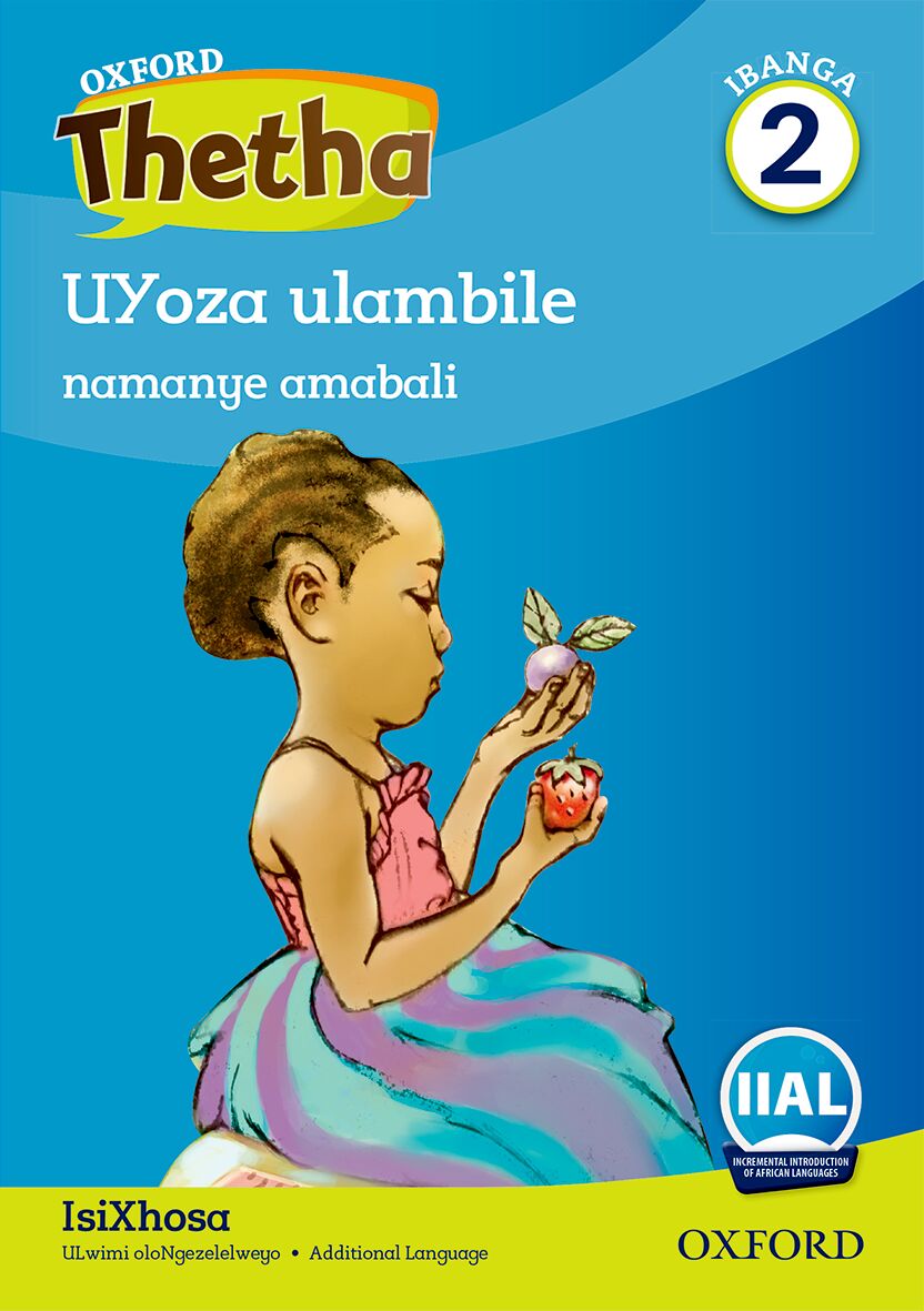 Oxford Reader Thetha Grade 2 Reader 2 ISBN/SKU: 9780190443955