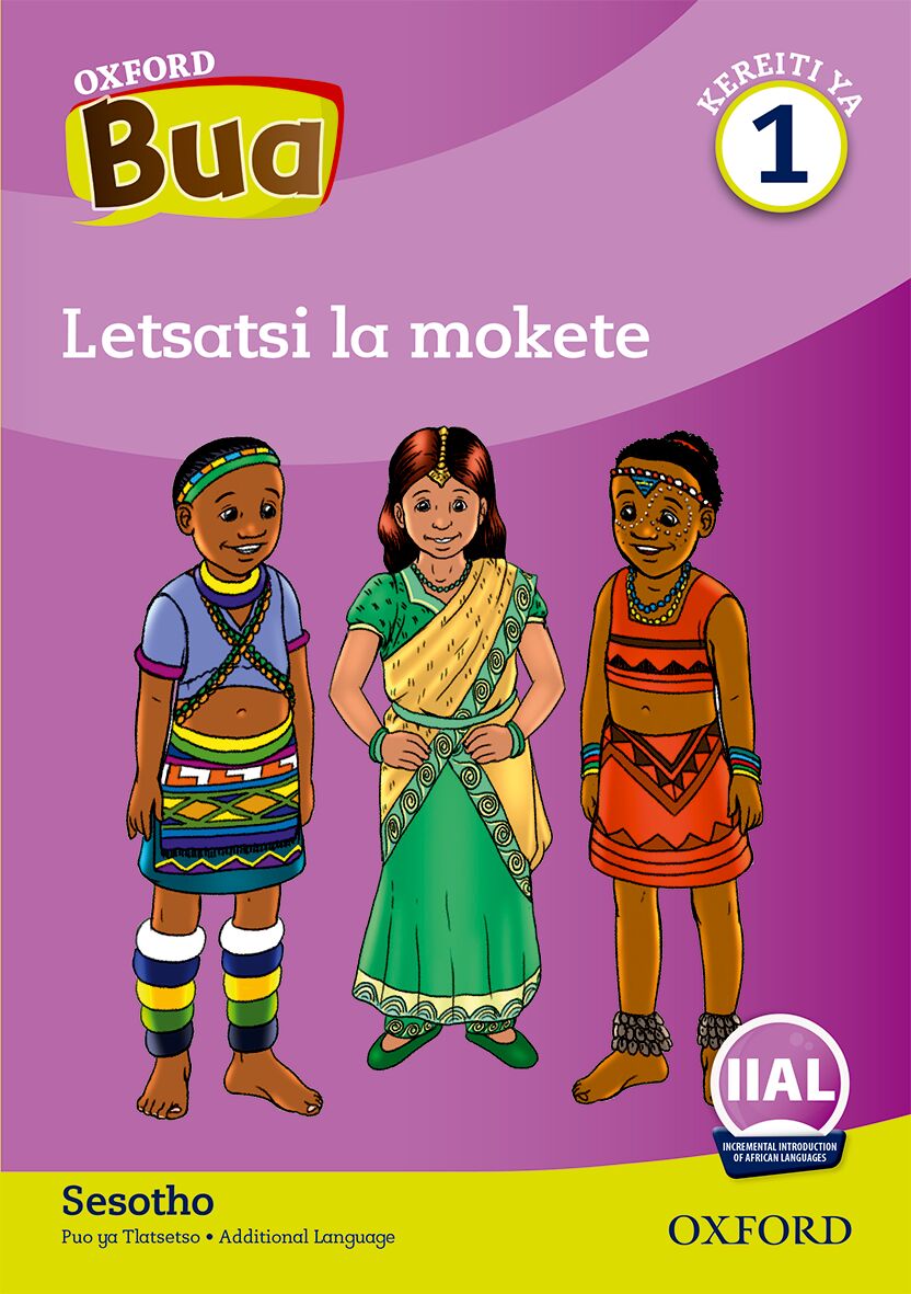 Oxford Reader Bua Sesotho Grade 1 Reader 6 ISBN/SKU: 9780190448417