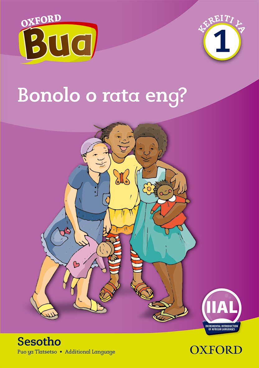 Oxford Reader Bua Sesotho Grade 1 Reader 1 ISBN/SKU: 9780190449063