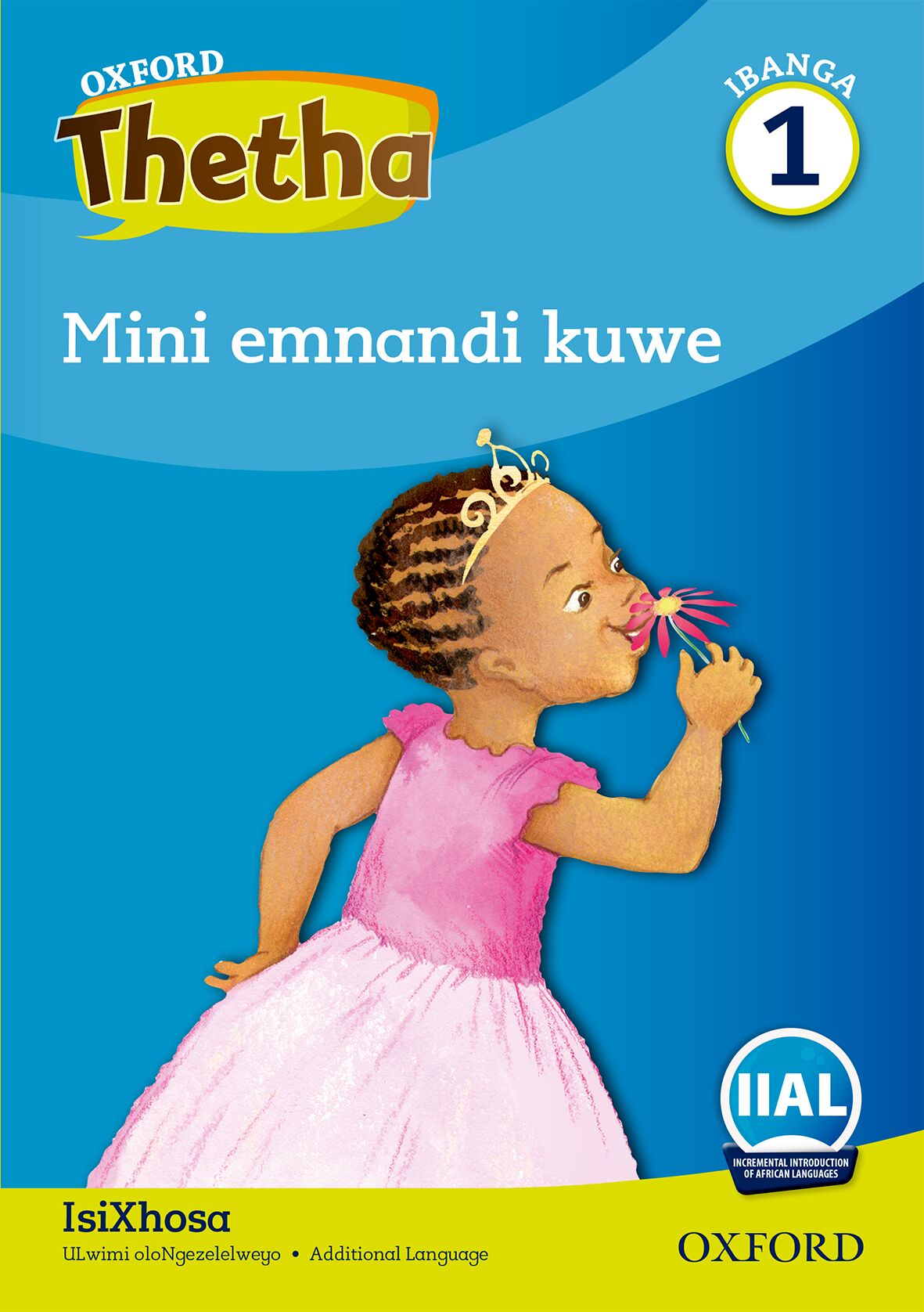 Oxford Reader Thetha Grade 1 Reader 8 ISBN/SKU: 9780190720179