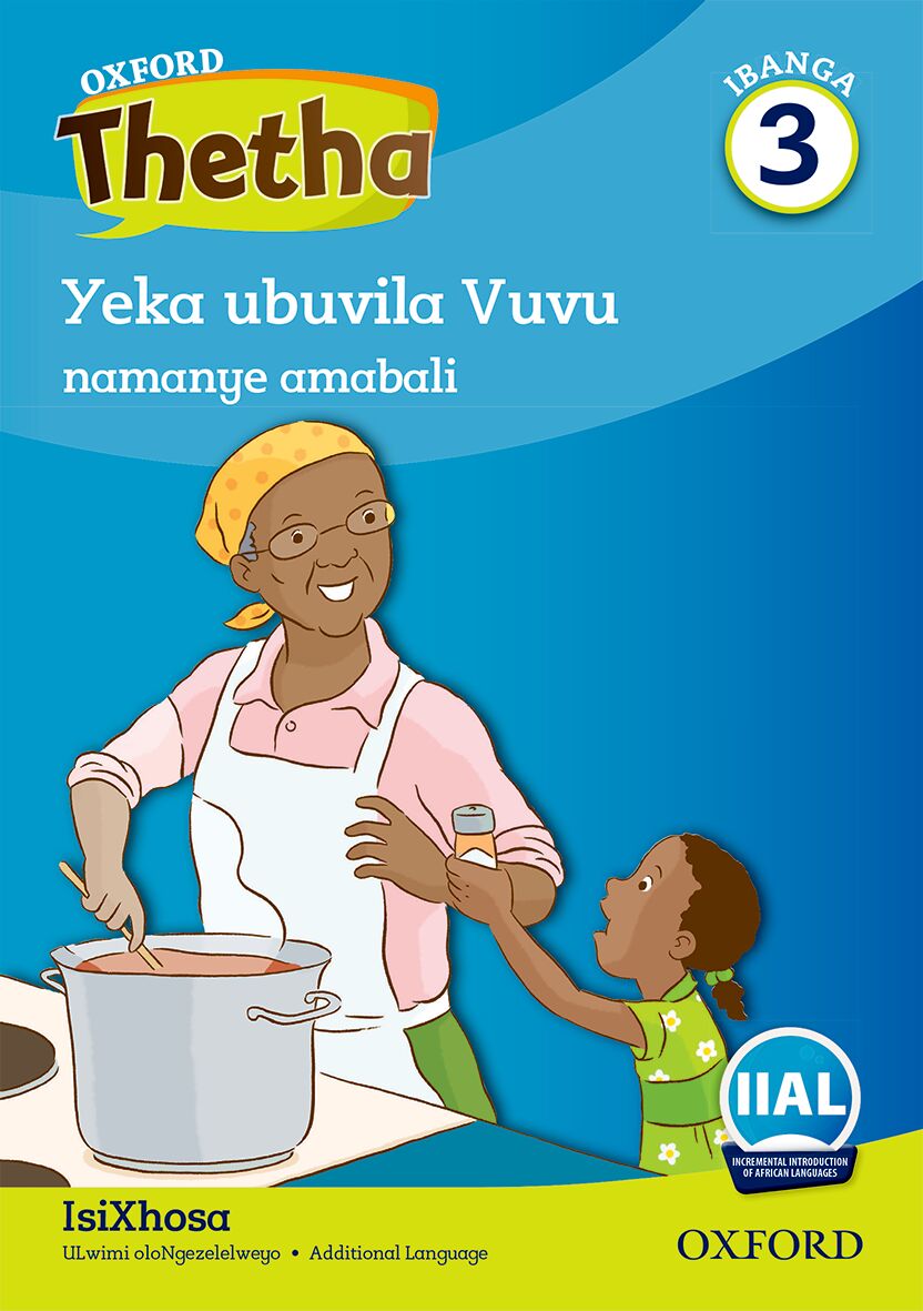 Oxford Reader Thetha Grade 3 Reader 1 ISBN/SKU: 9780190720421