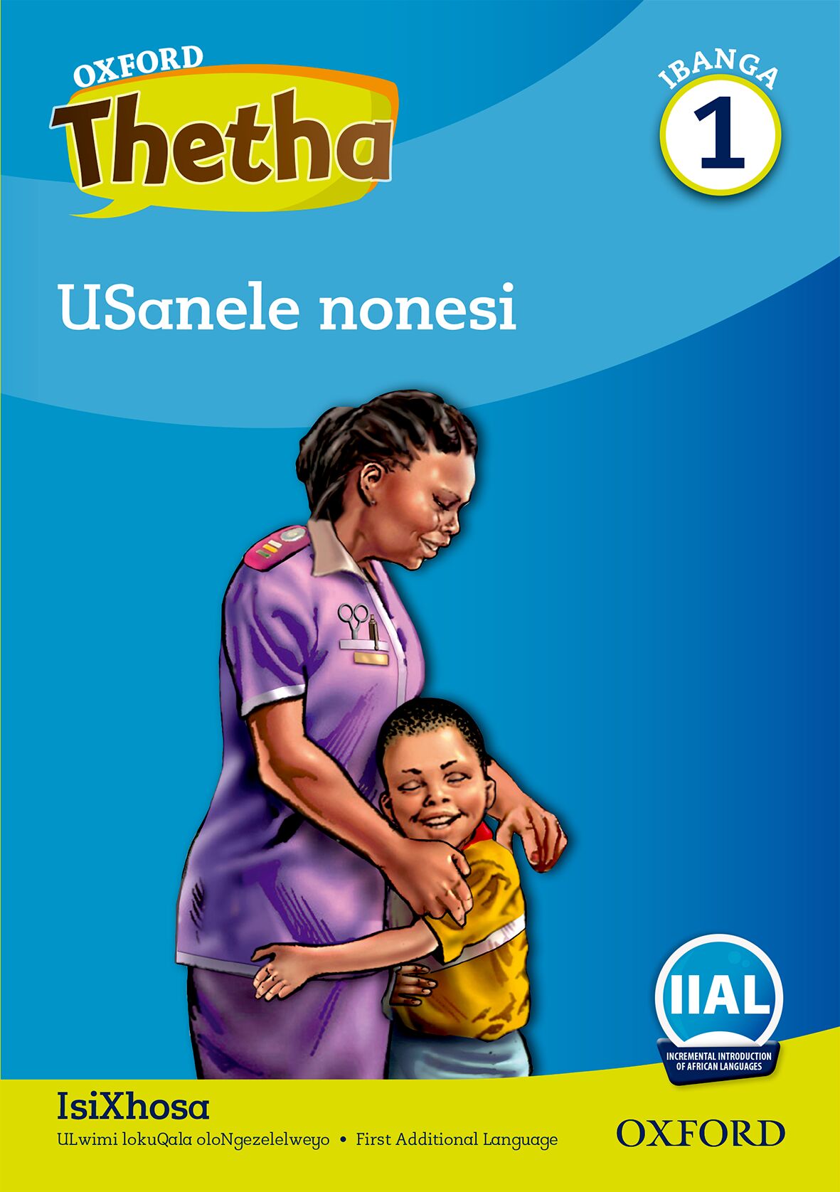 Oxford Reader Thetha Grade 1 Reader 7 ISBN/SKU: 9780190720506