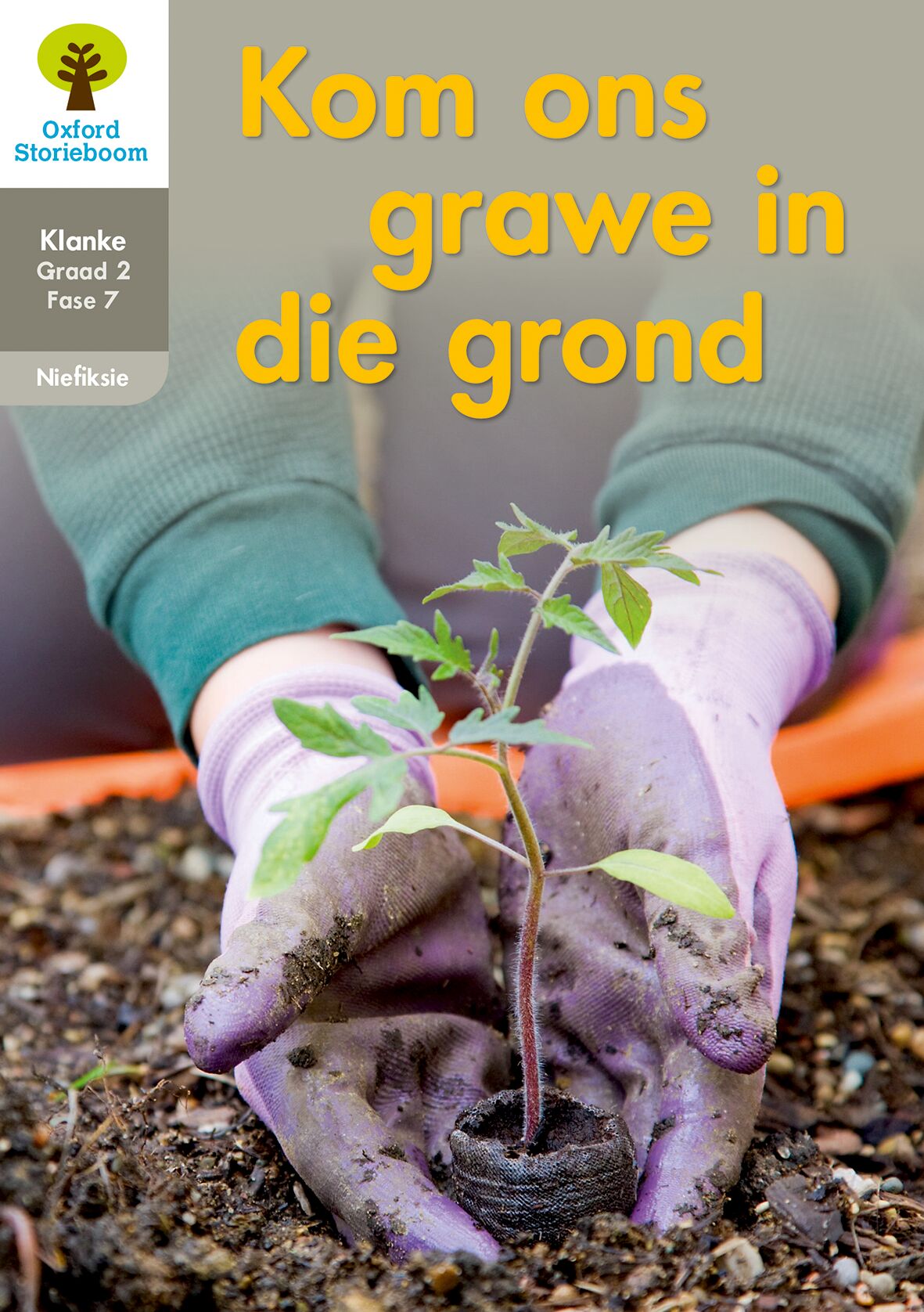 Oxford Storie Boom Klanke Niefiksie Boek 22: Gr2 Fase 7 ISBN/SKU: 9780190720650