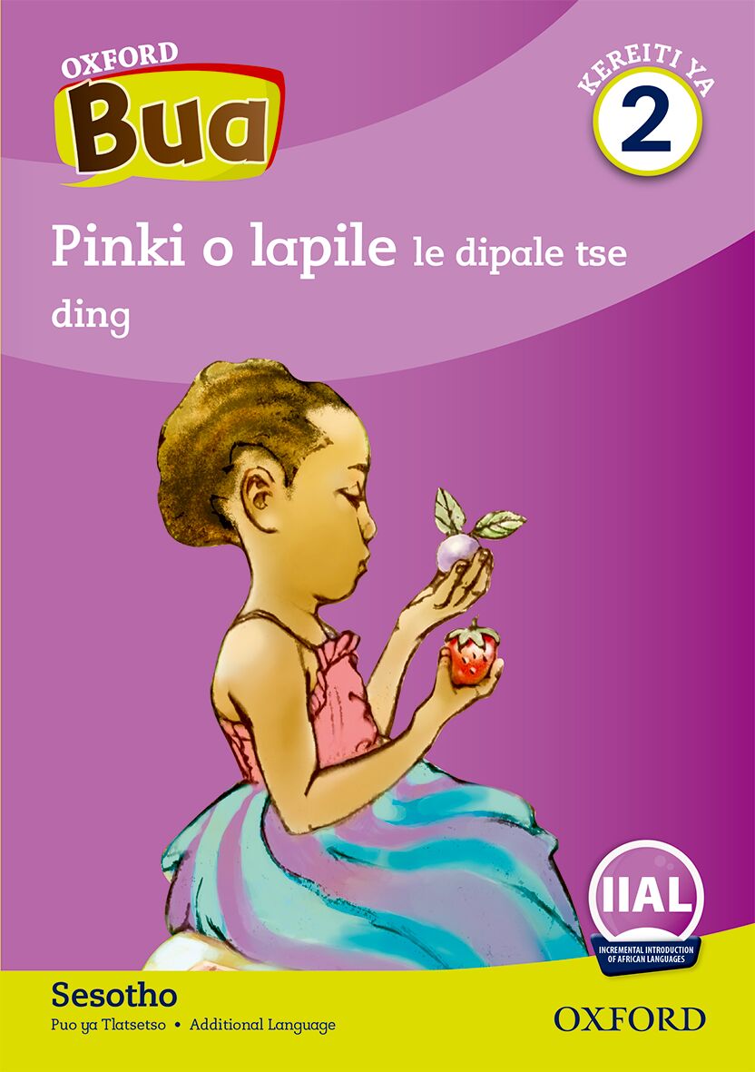 Oxford Reader Bua Sesotho Grade 2 Reader 2 ISBN/SKU: 9780190720810