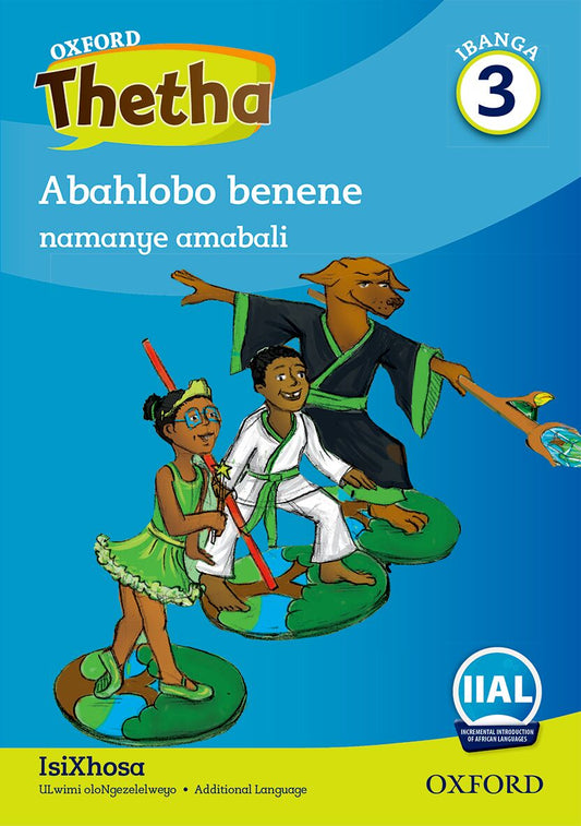 Oxford Reader Thetha Grade 3 Reader 2 ISBN/SKU: 9780190721114