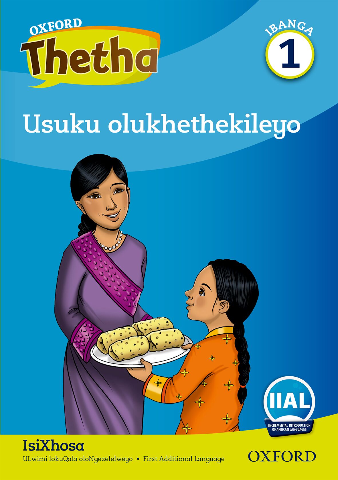 Oxford Reader Thetha Grade 1 Reader 5 ISBN/SKU: 9780190721381