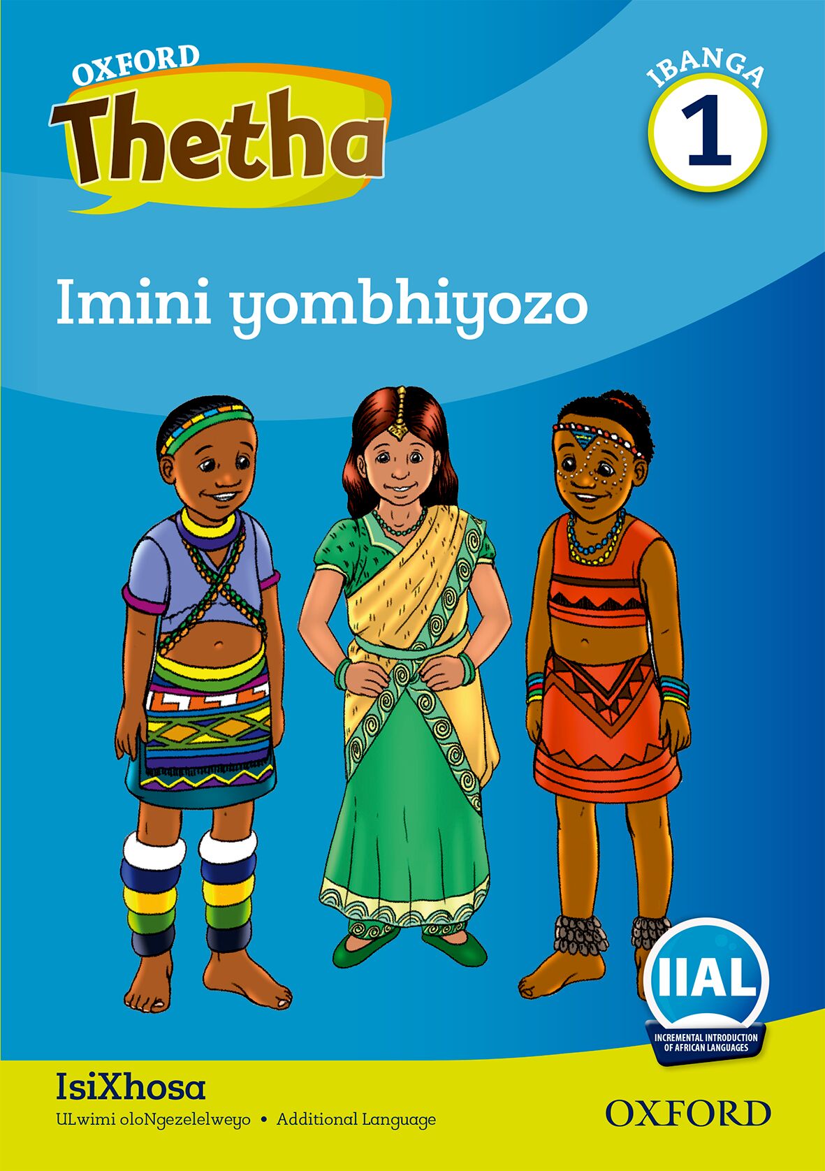 Oxford Reader Thetha Grade 1 Reader 6 ISBN/SKU: 9780190722302