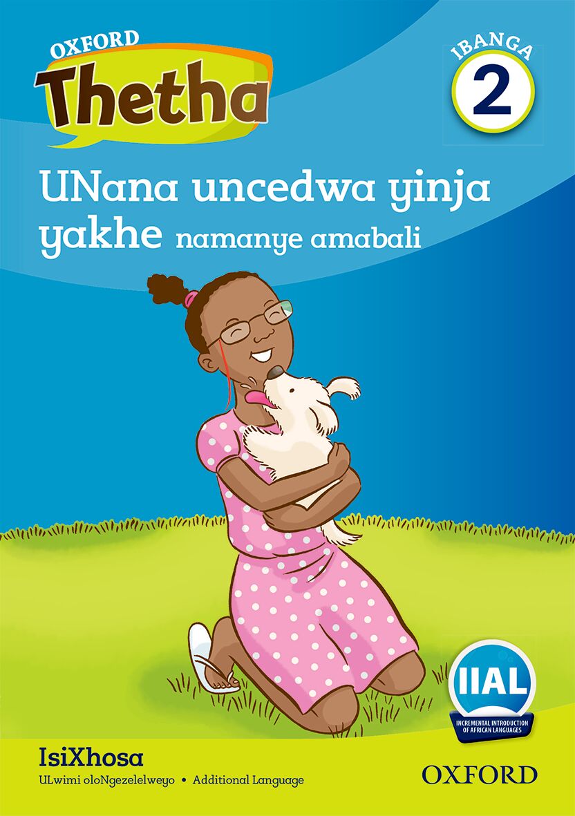 Oxford Reader Thetha Grade 2 Reader 1 ISBN/SKU: 9780190722418