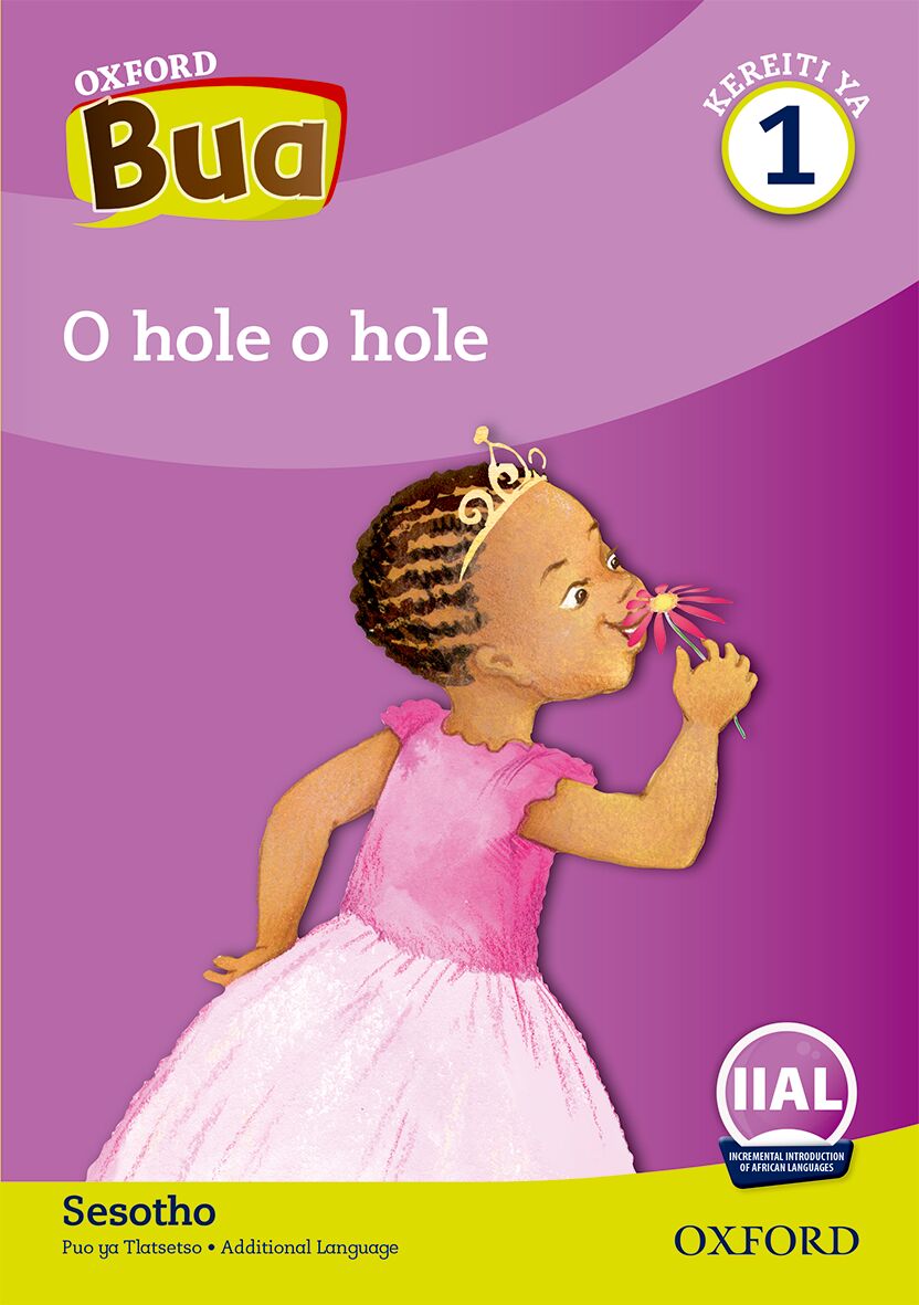 Oxford Reader Bua Sesotho Grade 1 Reader 8 ISBN/SKU: 9780190723200