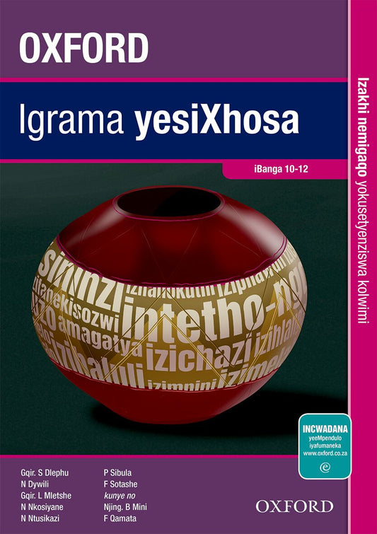Oxford Reader Igrama yesiXhosa (Grammar Guide) ISBN/SKU: 9780190723217