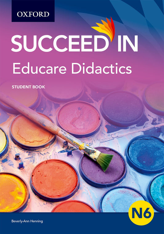 Educare Didactics N6 Student Book ISBN/SKU: 9780190723255