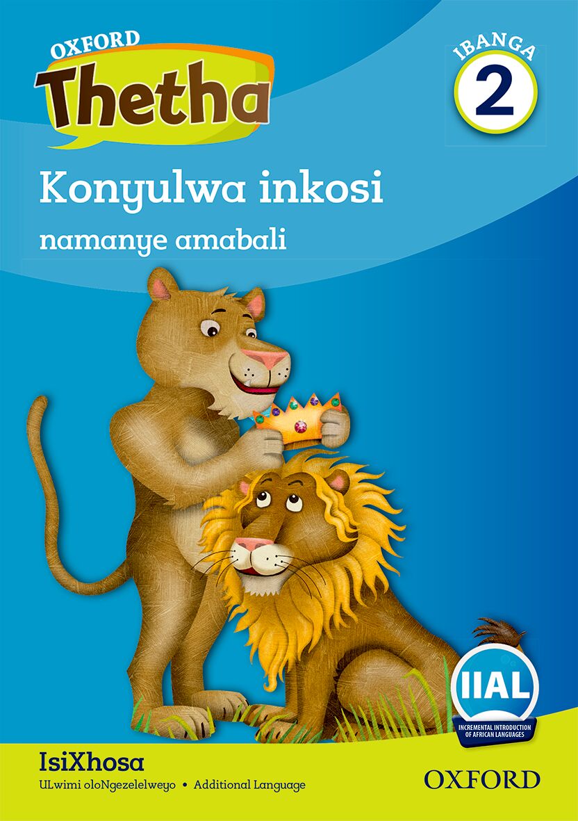 Oxford Reader Thetha Grade 2 Reader 3 ISBN/SKU: 9780190723422