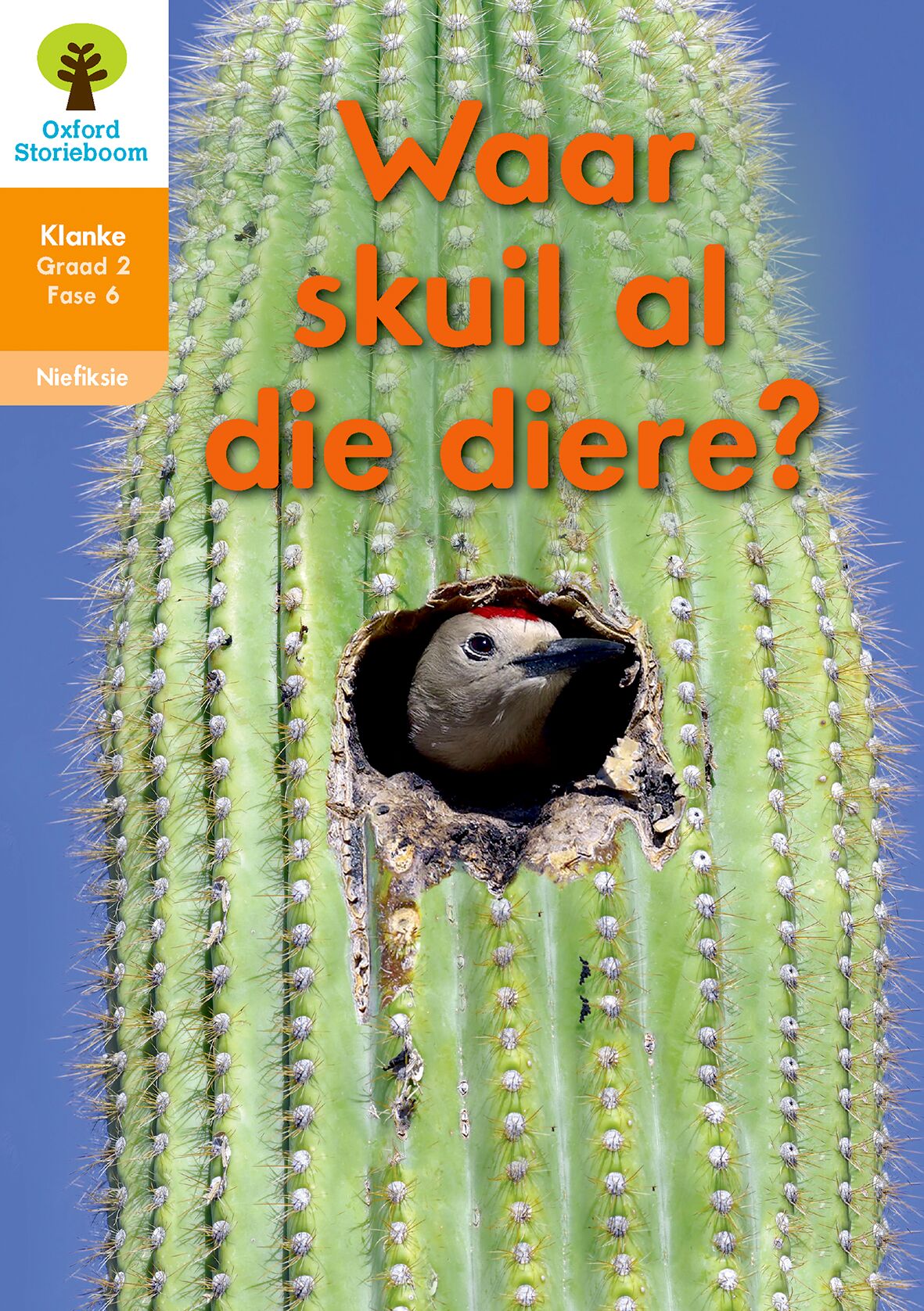 Oxford Storie Boom Klanke Niefiksie Boek 18: Gr2 Fase 6 ISBN/SKU: 9780190723781