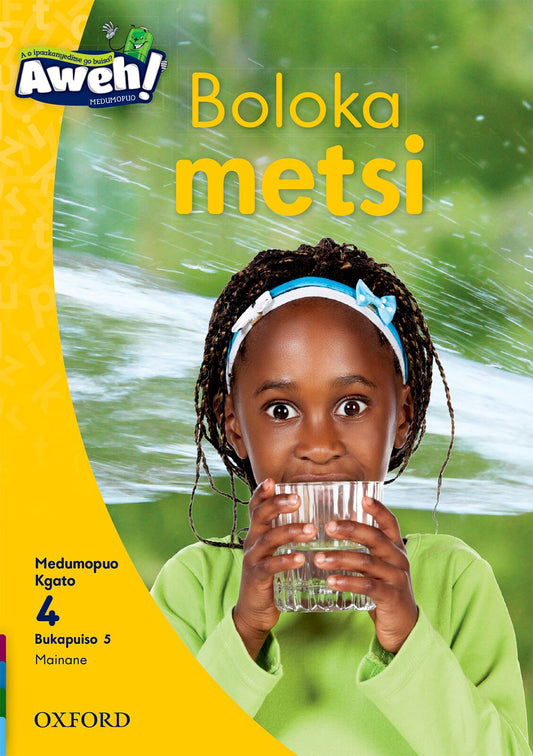Aweh! Setswana Gr1 L04 Reader05 ISBN/SKU: 9780190731274