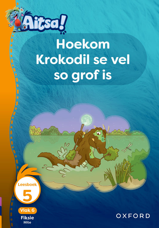 Aitsa! Afrikaansikaans Gr2 V06 Leesbk 05 ISBN/SKU: 9780190731656