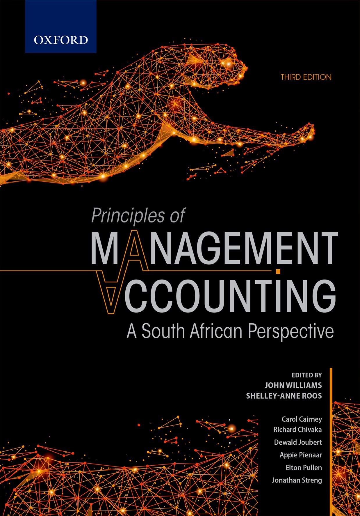 Principles of Management Accounting: A South African Perspective 3e ISBN/SKU: ISBN/SKU: 9780190732639