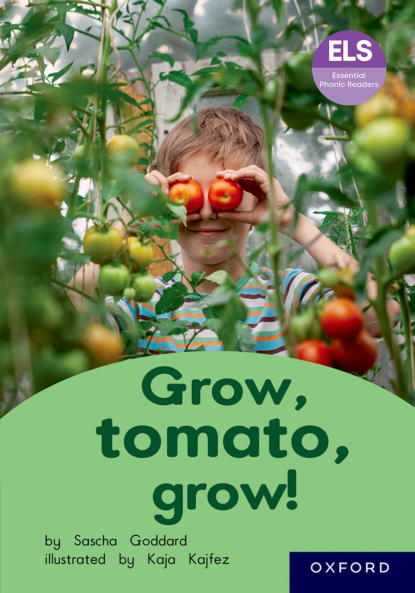 ELS Reader: Grow  Tomato  Grow! ISBN/SKU: 9780190733124