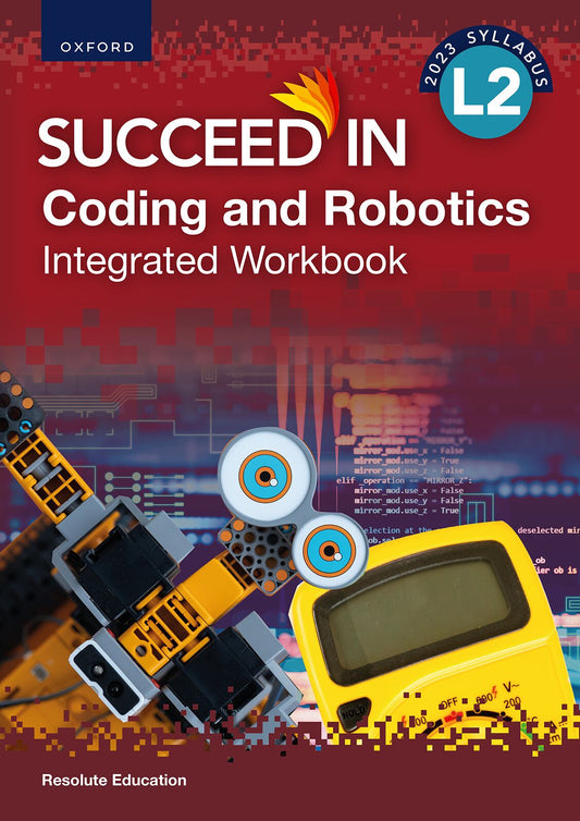 NCV Level 2 Coding and Robotics Integrated Workbook ISBN/SKU: ISBN/SKU: 9780190735432