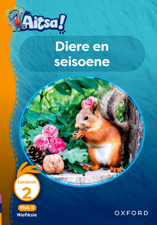 Aitsa! Afrikaansikaans Gr2 V06 Leesbk 02 ISBN/SKU: 9780190735951