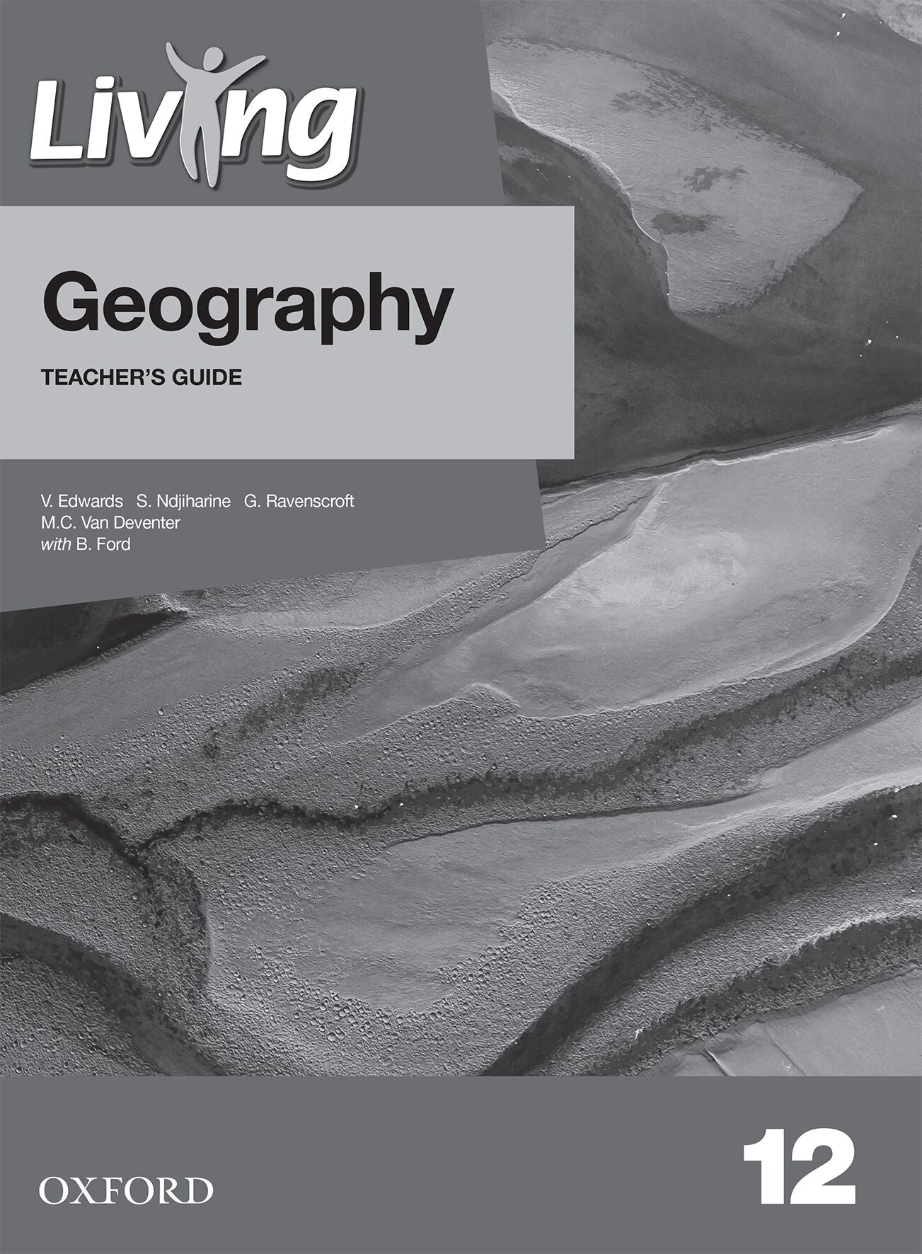Living Geography Gr12 TG (Nam) ISBN/SKU: 9780190736071