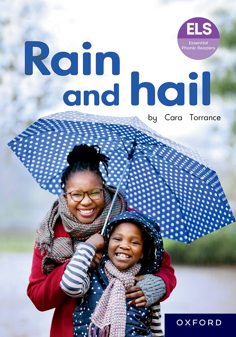 ELS Reader: Rain and hail ISBN/SKU: 9780190736170