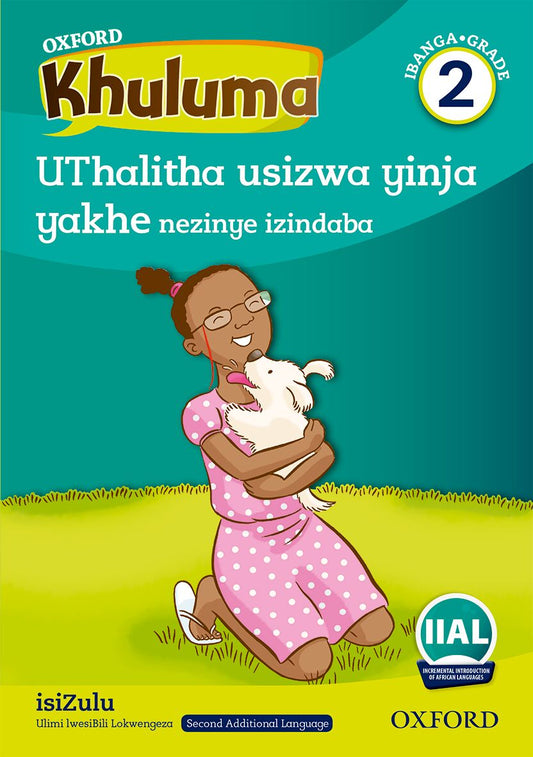 Oxford Reader Khuluma isiZulu Grade 2 Reader 2 ISBN/SKU: 9780190737429