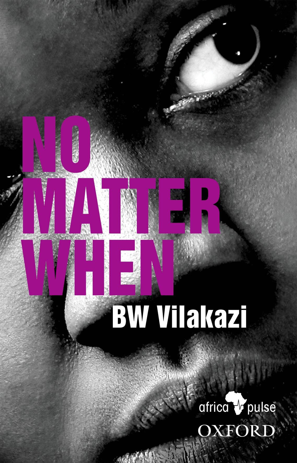 No Matter When ISBN/SKU: 9780190737917